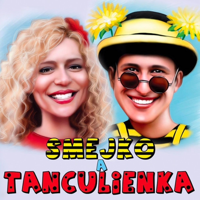 Smejko A Tanculienka (2014)
