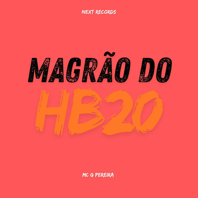 Magrão Do HB20