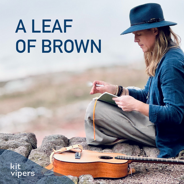 Обкладинка: A Leaf of Brown — Kit Vipers