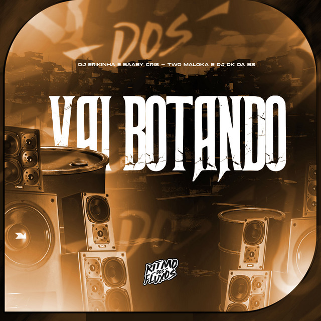 Vai Botando