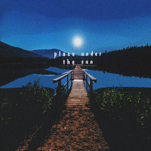 Place Under the Sun - Single by lst drm | Spotify