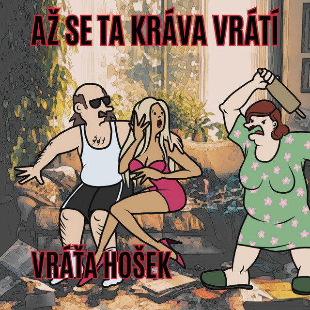 Až se ta kráva vrátí