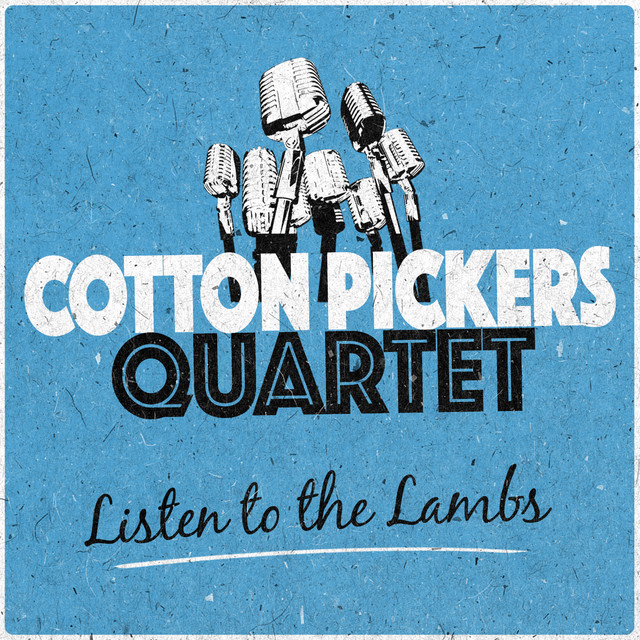Cotton Pickers Quartet