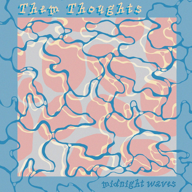 Them Thoughts cover art