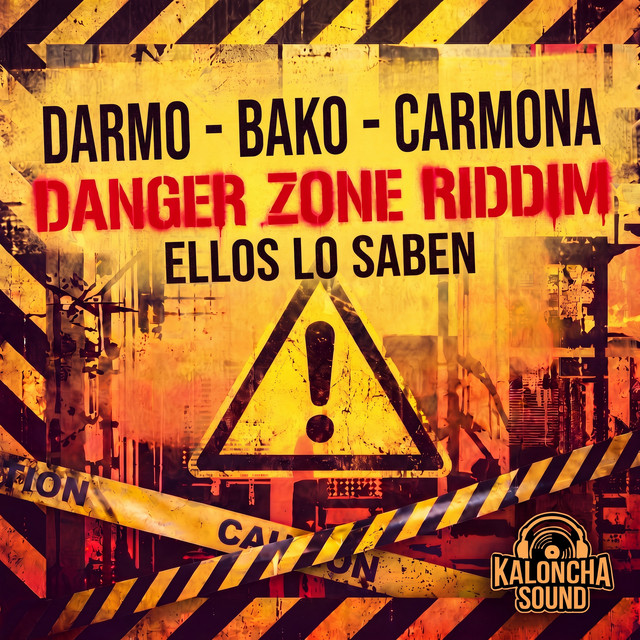 Ellos Lo Saben_Danger Zone Riddim cover