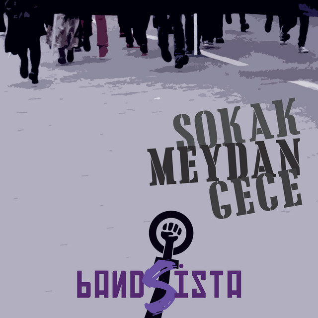 Bandsista Sokak Meydan Gece cover art