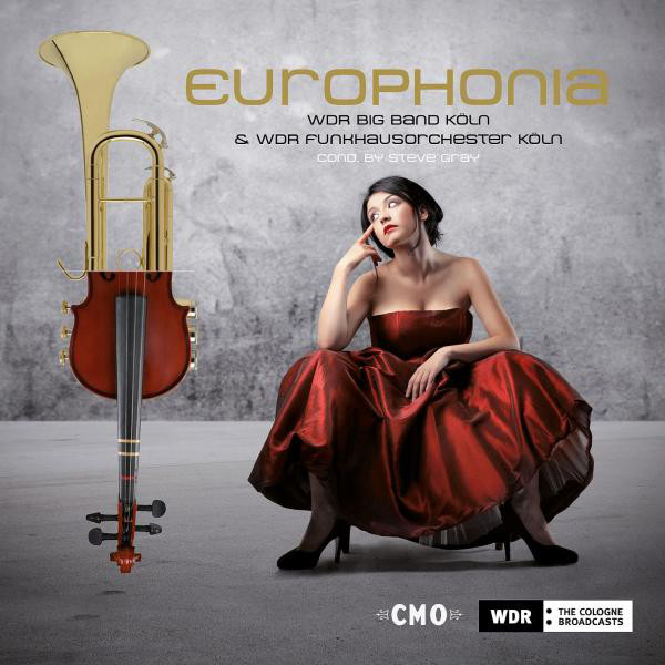 Europhonia (Crossing Over Europe - Recorded December 2003 at Kölner Philharmonie) cover art