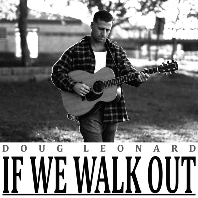 If We Walk Out