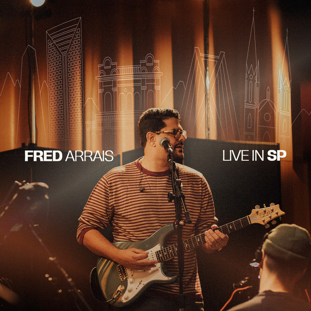 Fred Arrais - Live in SP cover art