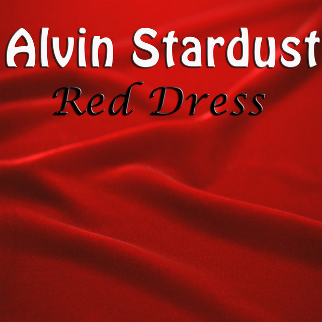 alvin stardust red dress Alvin Stardust - Red Dress