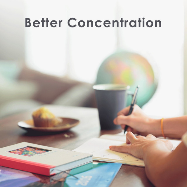 Better Concentration – Instrumental Background Music to Enhance Focus and Improve Learning Skills, Reading Comprehansion cover art