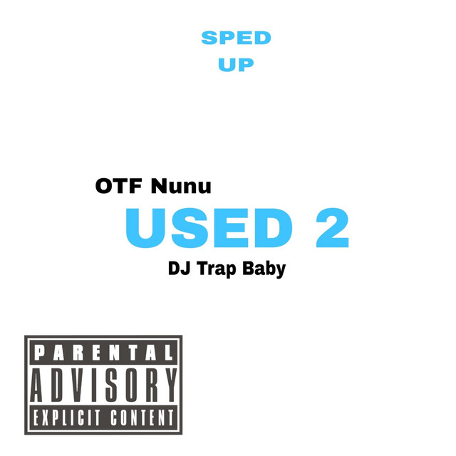 Used 2 (Sped Up) cover