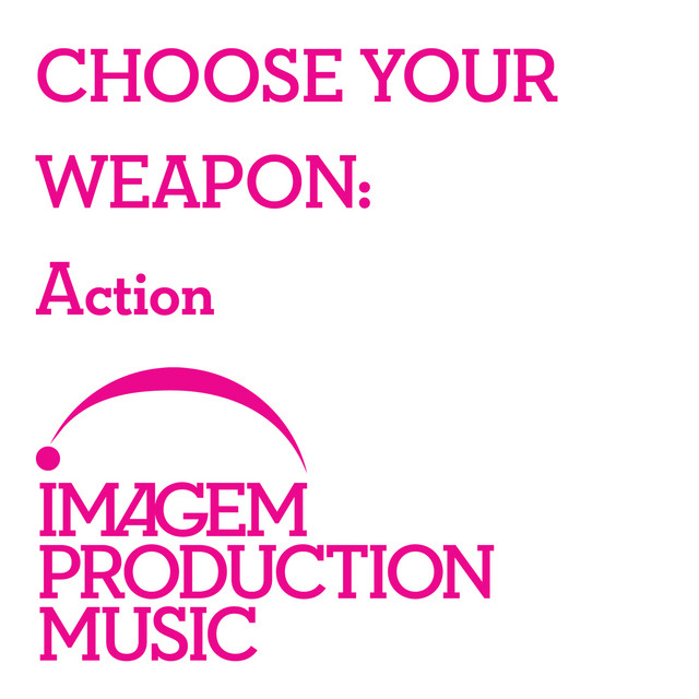 Choose Your Weapon: Action cover art