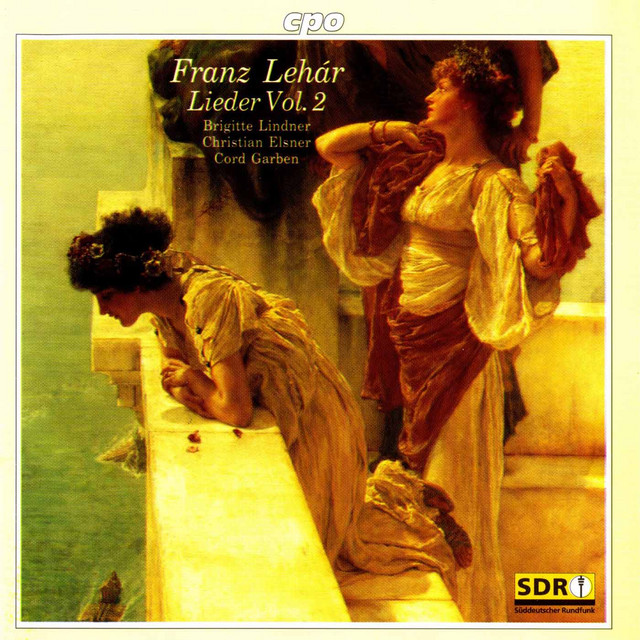 Lehar: Lieder, Vol. 2