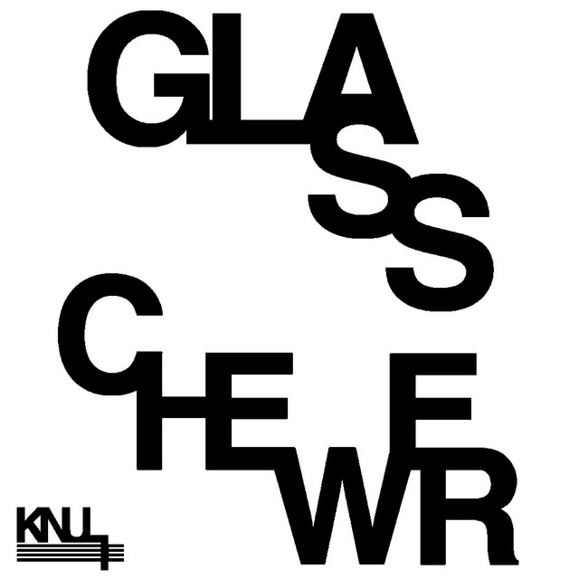 Glass Chewer cover art