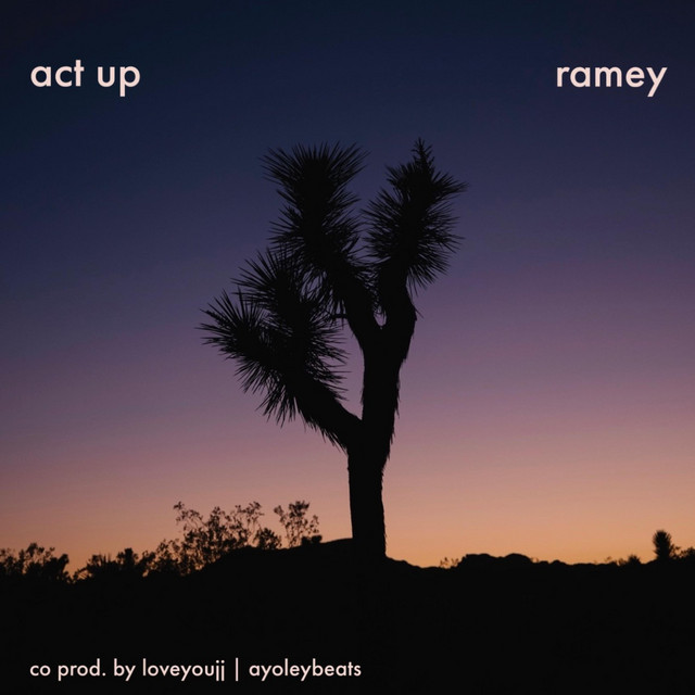 act up - Single by Andrew Ramey | Spotify