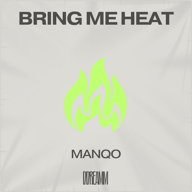 Bring Me Heat