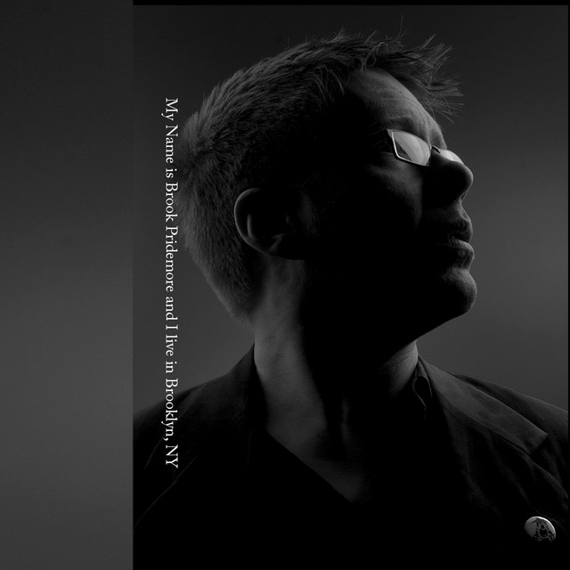 My Name Is Brook Pridemore and I Live in Brooklyn, New York (Live at the Sidewalk Cafe) cover art