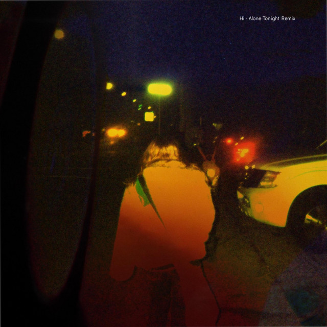 Hi (Alone Tonight Remix)
