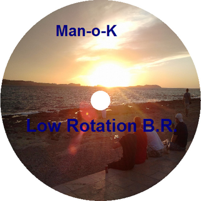 Cover art: Low Rotation B.R. — ManOK