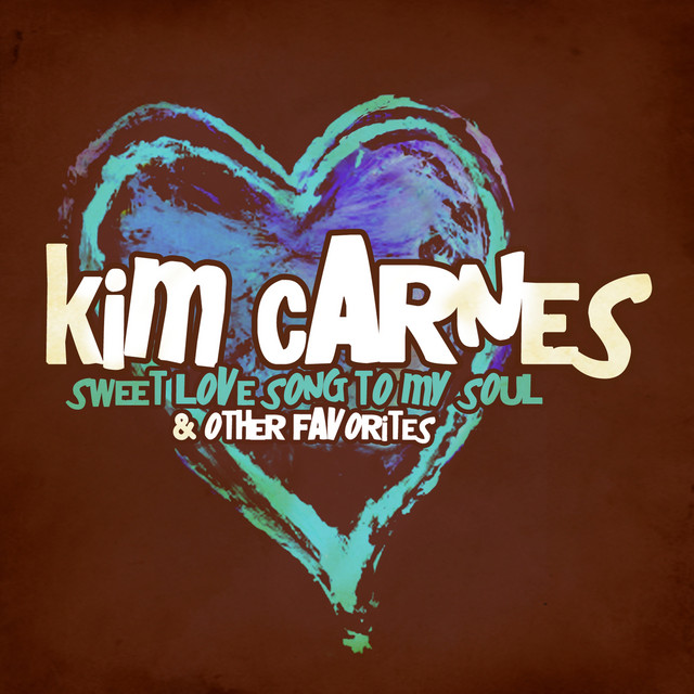 Sweet Love Song To My Soul & Other Favorites - Compilation by Kim