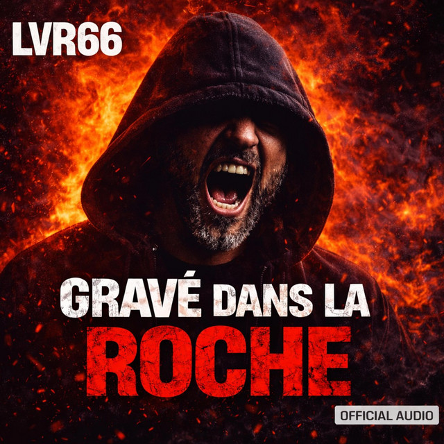 Album cover for Gravé Dans la Roche by LVR66