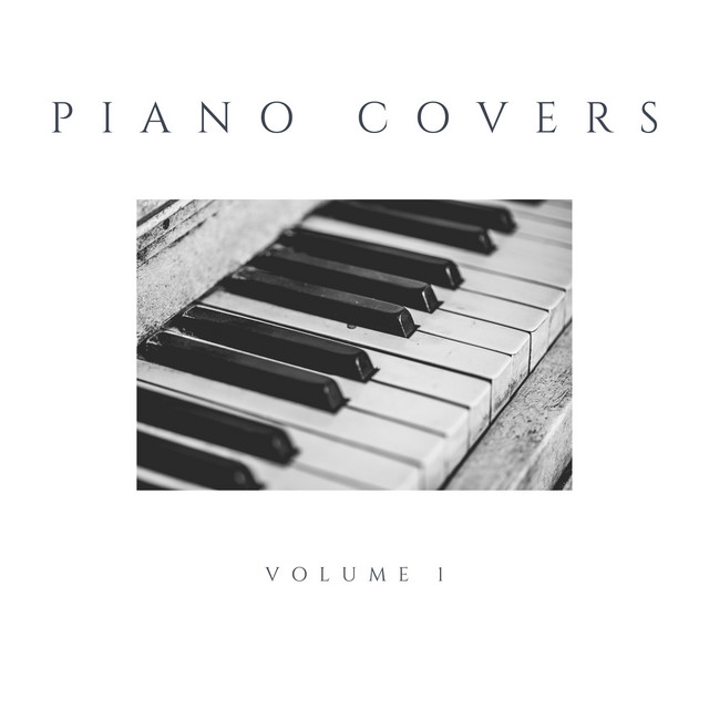 Piano Covers, Vol. 1 cover art