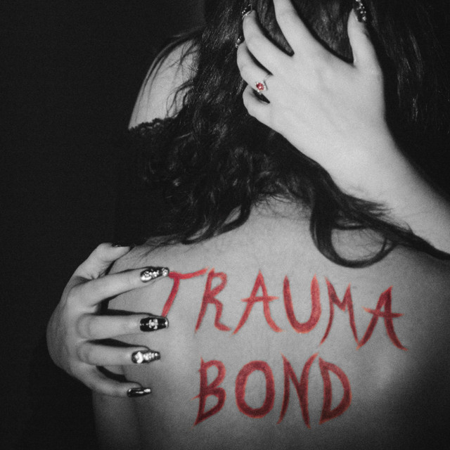TRAUMA BOND (Deluxe) cover art