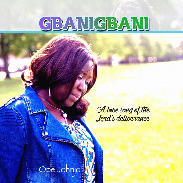 Gbanigbani – Single de Ope Johnjo | Spotify