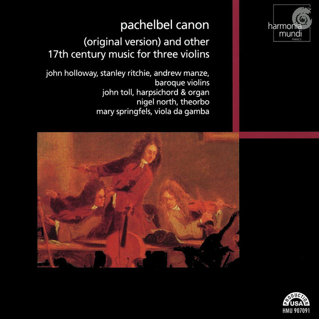 Pachelbel Canon (Original Version) and Other 17th Century Music for Three Violins