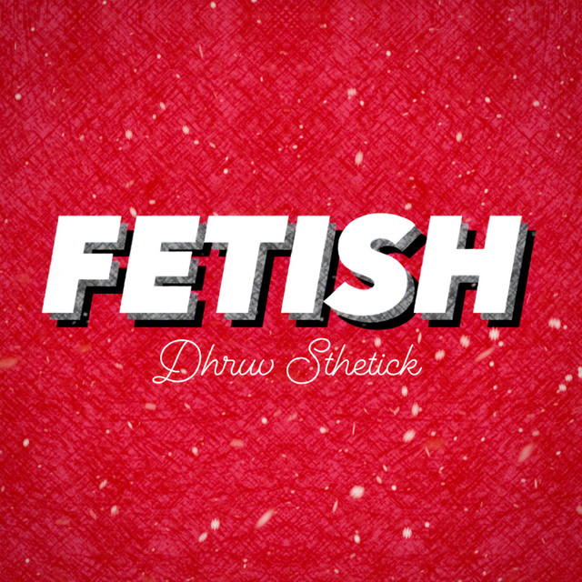 Fetish