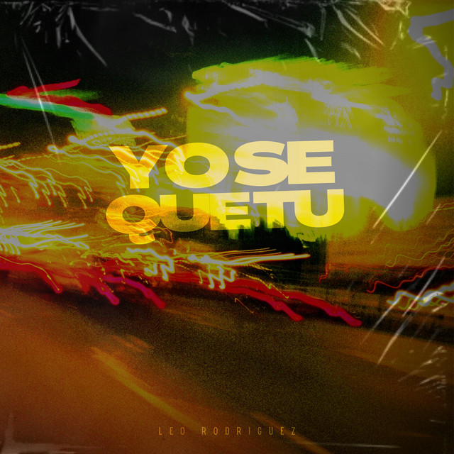 Yo Se Que Tu (Cachengue)
