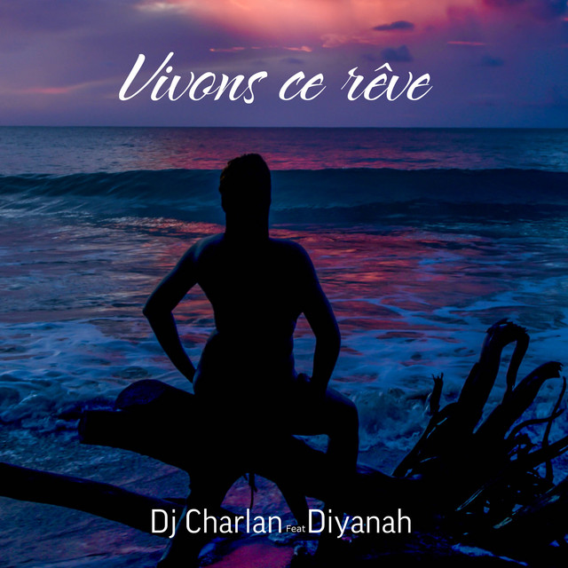 Vivons ce rêve cover