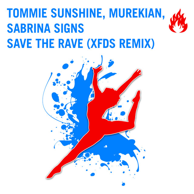 Save the Rave (XFDS Remix) cover art