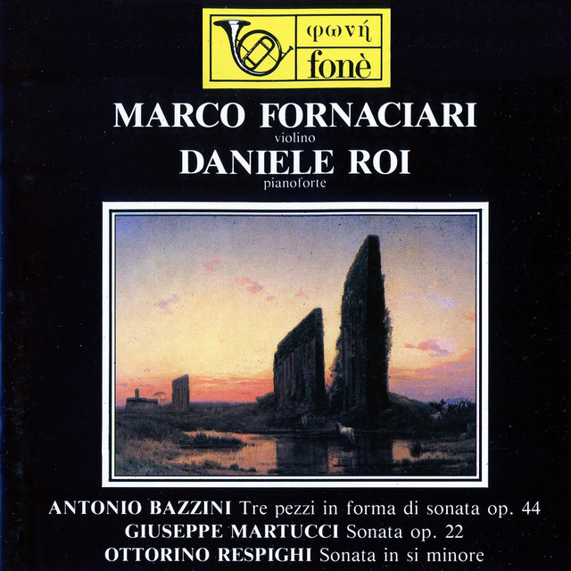 Antonio Bazzini, Giuseppe Martucci, Ottorino Respighi cover art
