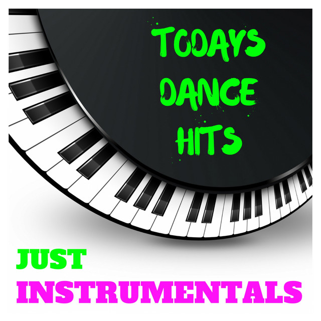 Todays Dance Hits Just Instrumentals cover art