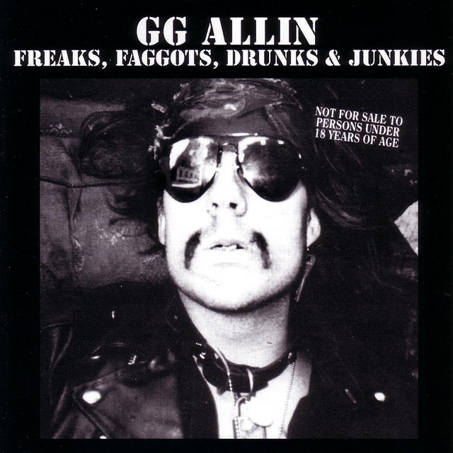 Freaks, Faggots, Drunks & Junkies cover art