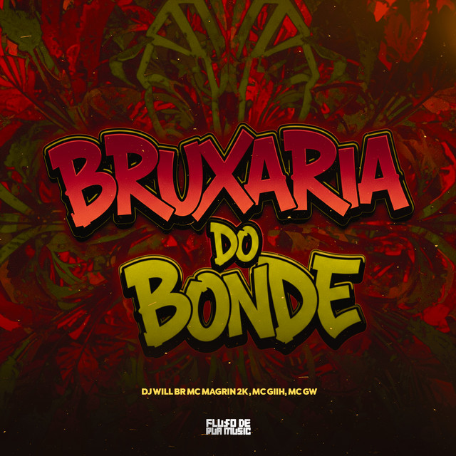 Bruxaria Do Bonde