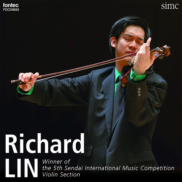 リチャード・リン 第5回仙台国際音楽コンクール ヴァイオリン部門 優勝記念 cover