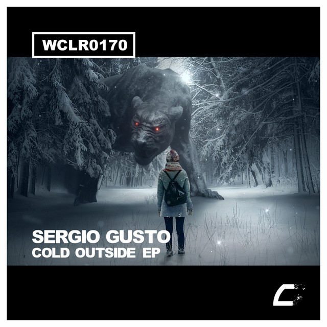 Обкладинка Sergio Gusto — Cold Outside EP