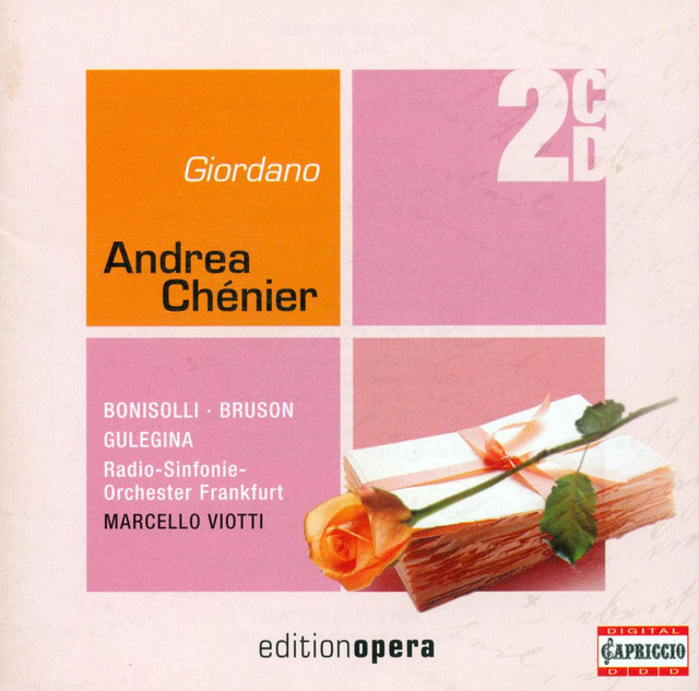 Giordano, U.: Andrea Chenier [Opera]