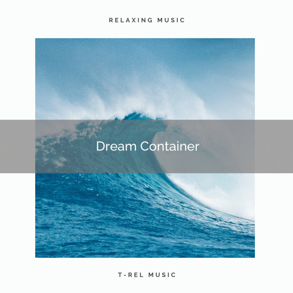 1 Dream Container - Album by Fresh Water Sounds | Spotify