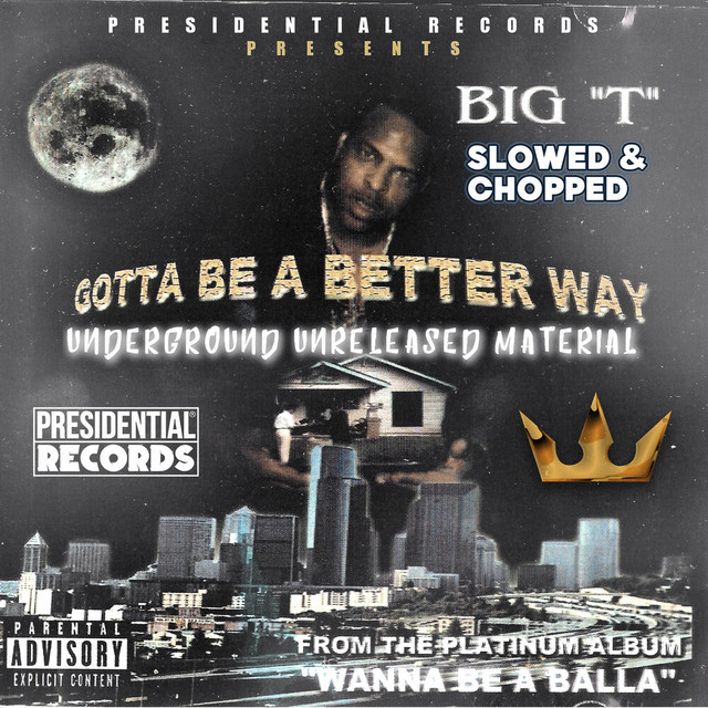 Gotta Be A Better Way (Slowed and Chopped) cover art