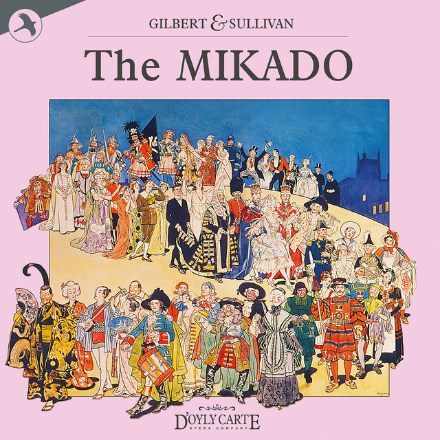 The Mikado: If You Want to Know Who We Are