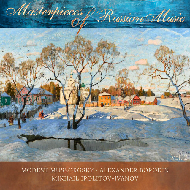 Masterpieces of Russian Music, Vol. 2