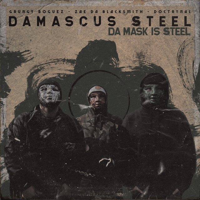 Da Mask Is Steel cover art