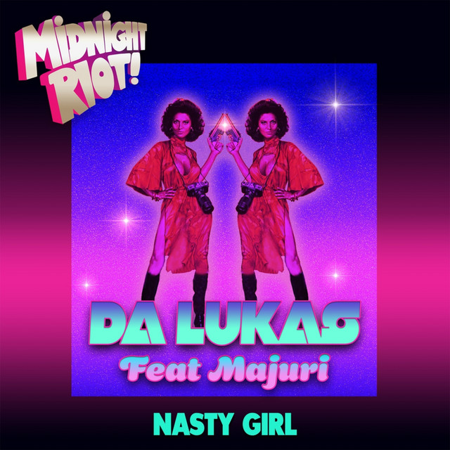 Nasty Girl feat. Majuri - Extended Mix album art