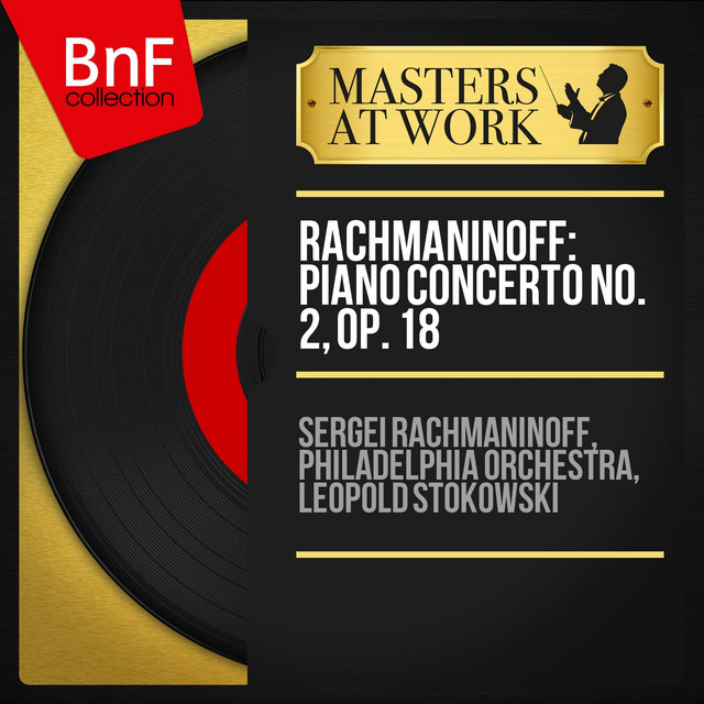 Rachmaninoff: Piano Concerto No. 2, Op. 18 (Recorded in 1929, Mono