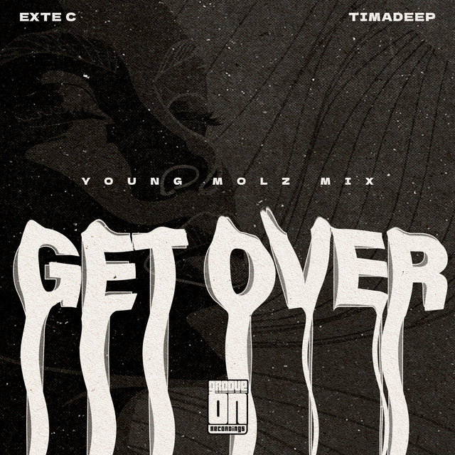 Get Over - Young Molz Funky Groove Mix