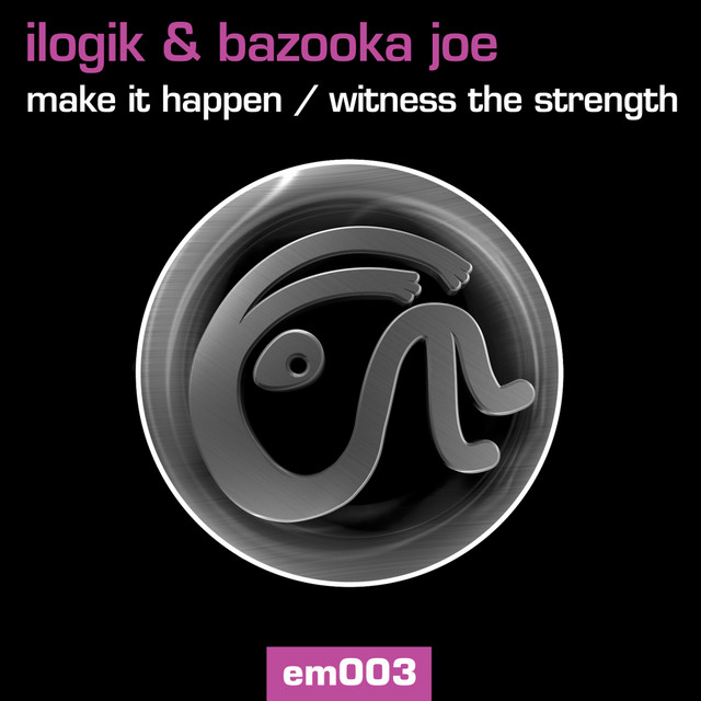 Make It Happen / Witness The Strength cover art